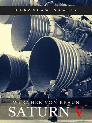cover image of Wernher von Braun. Saturn V
